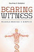 Bearing Witness