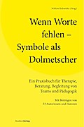 Wenn Worte fehlen - Symbole als Dolmetscher