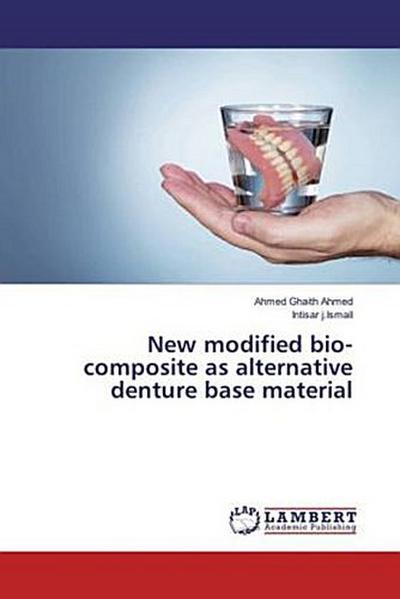 New modified bio-composite as alternative denture base material