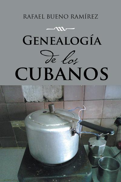 Genealogía De Los Cubanos