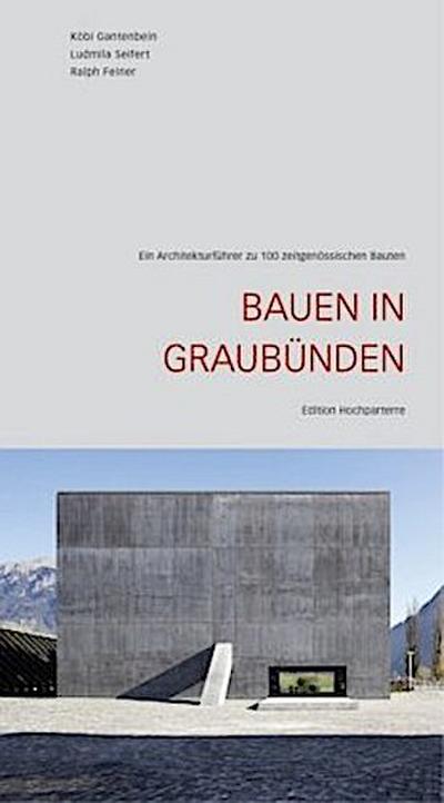 Bauen in Graubünden