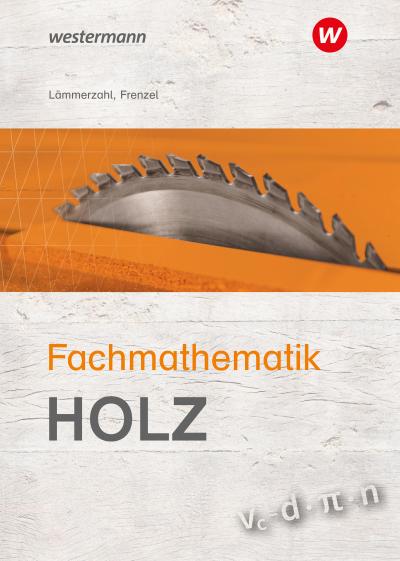 Fachmathematik Holz. Schülerband