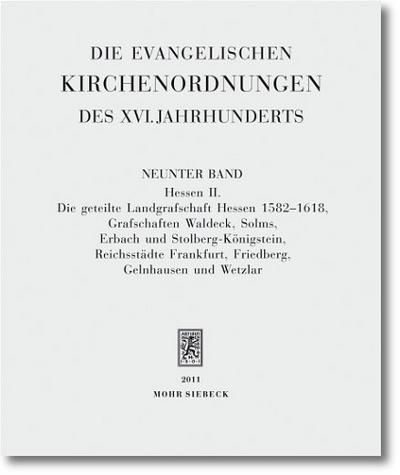 Die evangelischen Kirchenordnungen des XVI. Jahrhunderts Die evangelischen Kirchenordnungen des XVI. Jahrhunderts. Tl.2