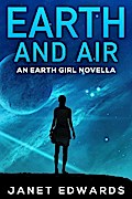 Earth and Air: An Earth Girl Novella (EGN, #2)