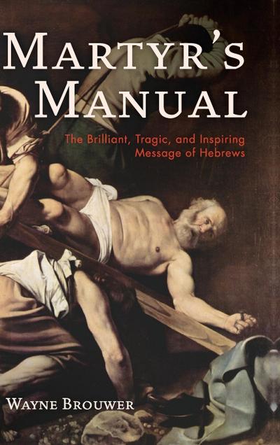 Martyr’s Manual