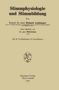 Stimmphysiologie und Stimmbildung