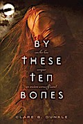 By These Ten Bones