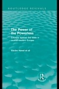 Power of the Powerless (Routledge Revivals)