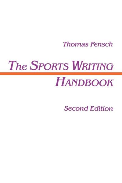 The Sports Writing Handbook