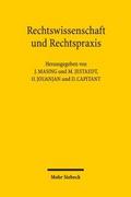 Rechtswissenschaft und Rechtspraxis