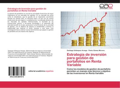 Estrategia de inversión para gestión de portafolios en Renta Variable