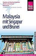 Reise Know-How Malaysia mit Singapur und Brunei