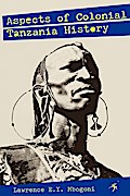 Mbogoni: Aspects of Colonial Tanzania History