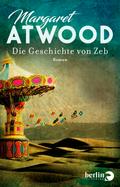 Die Geschichte von Zeb von Margaret Atwood | Ebook