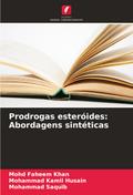 Prodrogas esteróides: Abordagens sintéticas