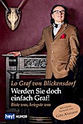Werden Sie doch einfach Graf!