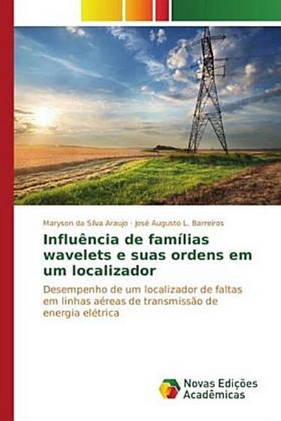 Influência de famílias wavelets e suas ordens em um localizador