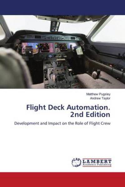 Flight Deck Automation. 2nd Edition