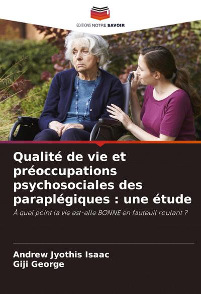 Qualité de vie et préoccupations psychosociales des paraplégiques : une étude