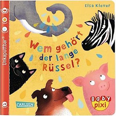 Baby Pixi (unkaputtbar) 78: Wem gehört der lange Rüssel?