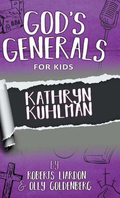 God’s Generals For Kids-Volume 1