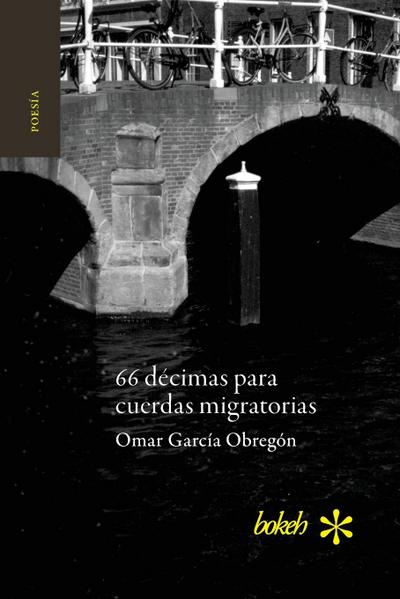 66 décimas para cuerdas migratorias