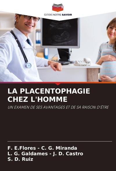 LA PLACENTOPHAGIE CHEZ L’HOMME