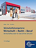 Wirtschaft-Recht-Beruf: Wirtschaftskunde für beruf ...