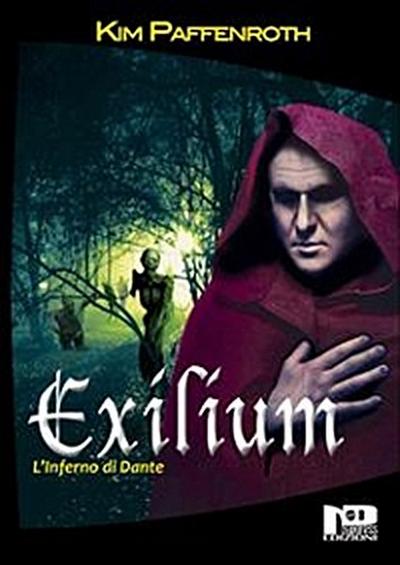 Exilium - L’Inferno di Dante