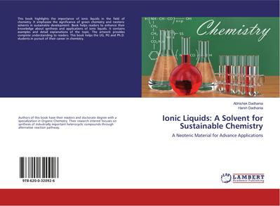 Ionic Liquids: A Solvent for Sustainable Chemistry