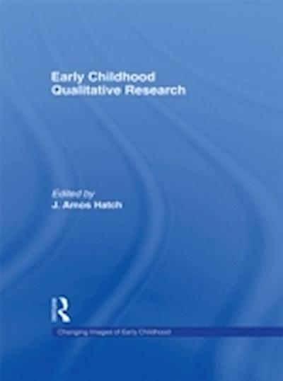 Early Childhood Qualitative Research