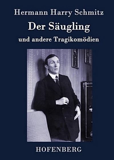 Der Säugling