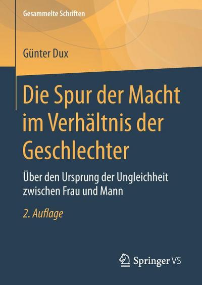 Die Spur der Macht im Verhältnis der Geschlechter