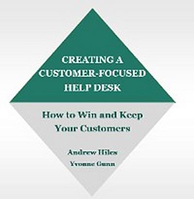Creating A Customer-Focused Help Desk