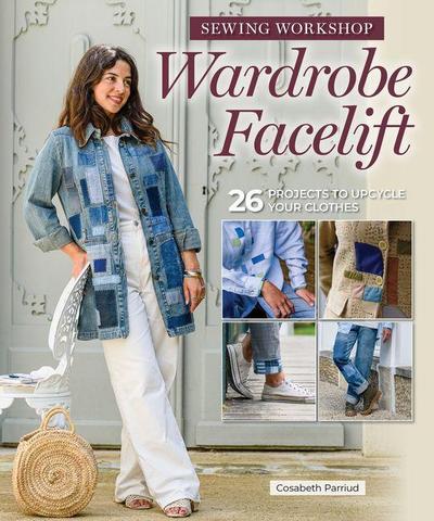 Sewing Workshop: Wardrobe Facelift