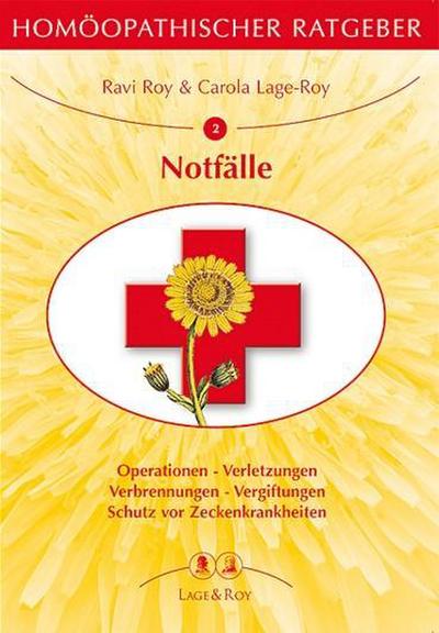 Homöopathischer Ratgeber Notfälle