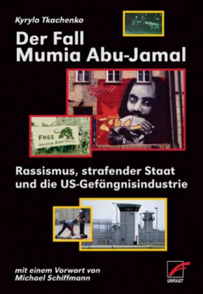 Der Fall Mumia Abu Jamal.