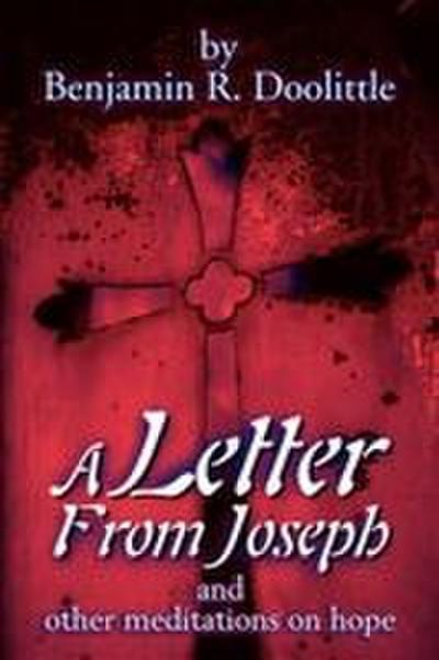 A Letter from Joseph
