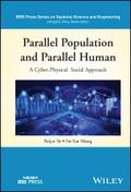 Parallel Population and Parallel Human Modelling, Analysis, and Computation
