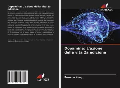 Dopamina: L’azione della vita 2a edizione