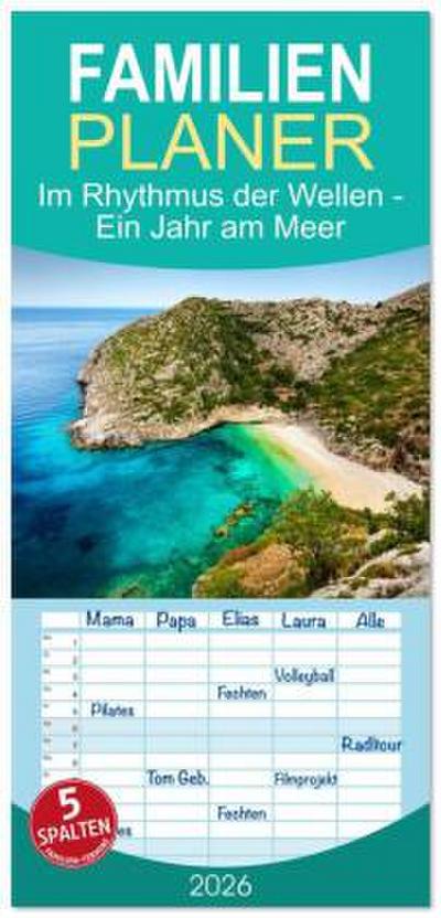 Familienplaner 2026 - Im Rhythmus der Wellen - Ein Jahr am Meer mit 5 Spalten (Wandkalender, 21 x 45 cm) CALVENDO