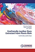 Ecofriendly Leather Dyes Extrected from Plants Bark