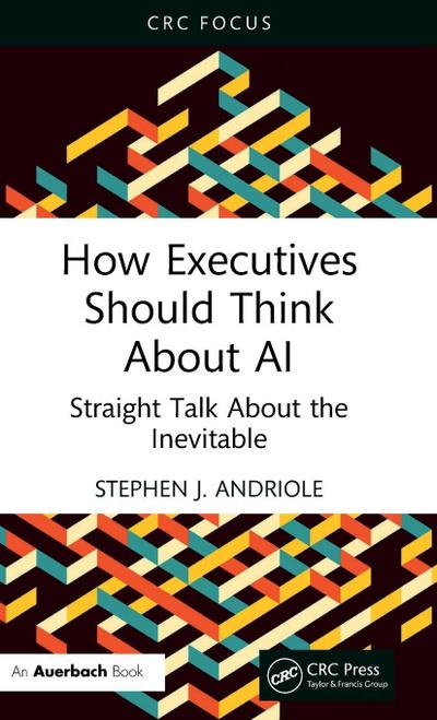 How Executives Should Think About AI