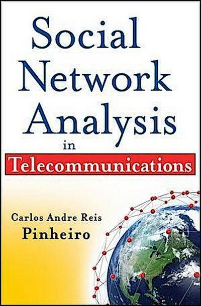 Social Network Analysis in Telecommunications