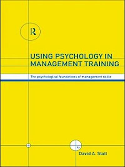 Using Psychology in Management Training
