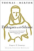 Dialogues with Silence