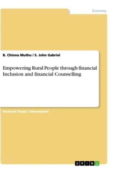 Empowering Rural People through financial Inclusion and financial Counselling