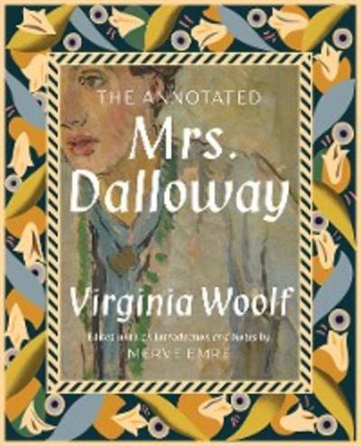 The Annotated Mrs. Dalloway (The Annotated Books)