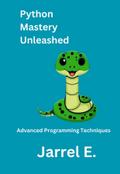 Python Mastery Unleashed