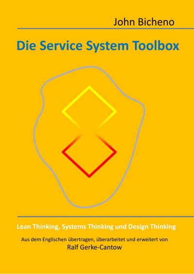 Bicheno, J: Service System Toolbox